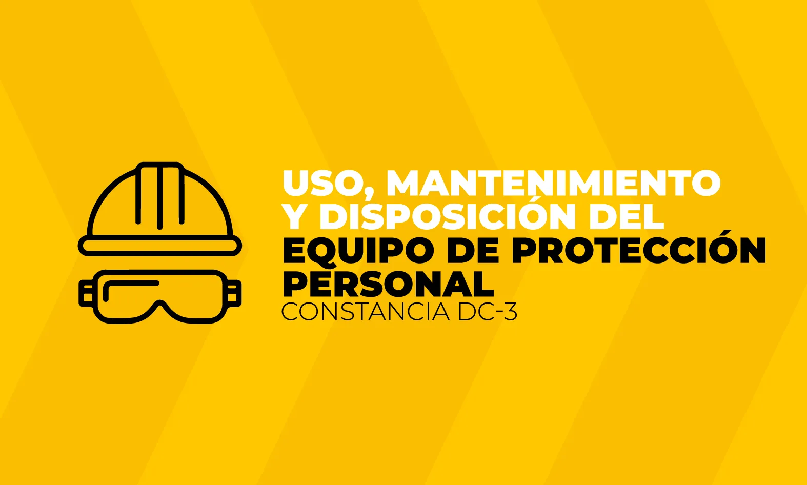 Uso, mantenimiento y disposición del equipo de protección personal